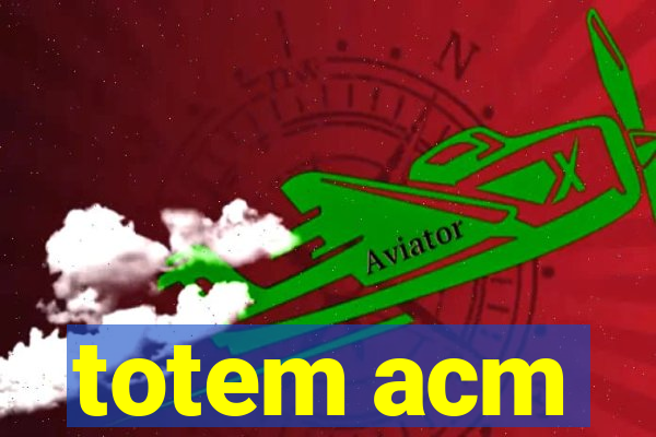 totem acm